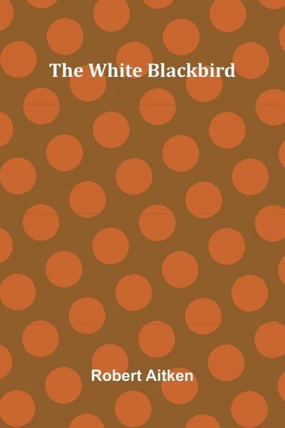 The White Blackbird