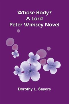 Cover Whose Body? A Lord Peter Wimsey Novel