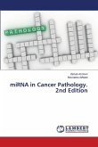 miRNA in Cancer Pathology. 2nd Edition miRNA in Cancer Pathology. 2nd Edition