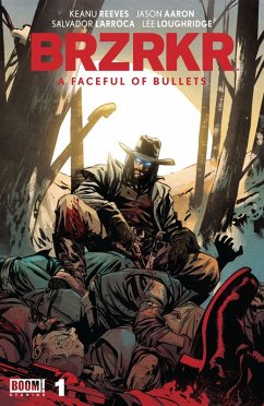 Cover BRZRKR: A Faceful of Bullets #1 (eBook, ePUB)