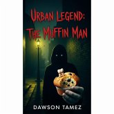 Urban Legend: The Muffin Man (eBook, ePUB)