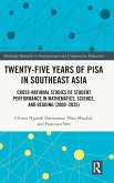 Twenty-five Years of PISA in Southeast Asia Twenty-five Years of PISA in Southeast Asia