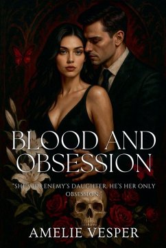Blood and Obsession - Vesper, Amelie