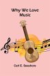 Why We Love Music - Bild 1