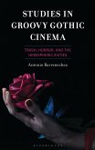 Studies in Groovy Gothic Cinema