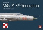 Mig-21 3rd Generation in the Polish Air Force