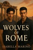 Wolves of Rome: Romulus and Remus (eBook, ePUB)