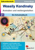 Wassily Kandinsky anmalen und weitergestalten (eBook, PDF)