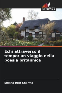 Cover Echi attraverso il tempo: un viaggio nella poesia britannica