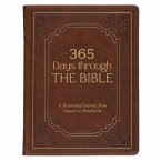 365 Days Through the Bible; A Devotional Journey