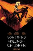 Something is Killing the Children Book Two Deluxe Edition (eBook, ePUB)