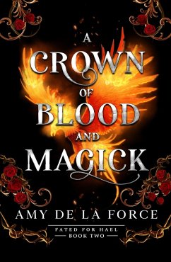 A Crown of Blood and Magick - de la Force, Amy A Crown of Blood and Magick - de la Force, Amy