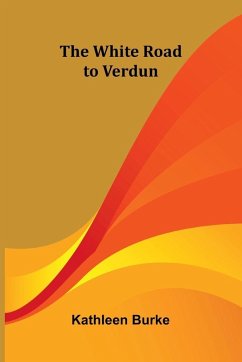 Cover The White Road to Verdun
