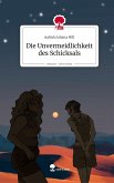 Die Unvermeidlichkeit des Schicksals. Life is a Story - story.one Die Unvermeidlichkeit des Schicksals. Life is a Story - story.one
