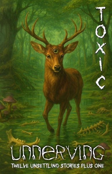 Unnerving Toxic Unnerving Toxic