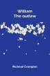 William the outlaw - Bild 1