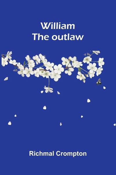 William the outlaw William the outlaw