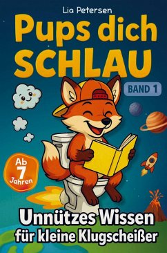 Cover Pups dich schlau: Unnützes Wissen für kleine Klugscheißer (Band 1)