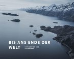 Bis ans Ende der Welt Bis ans Ende der Welt