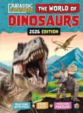 The World of Dinosaurs by Jurassic Explorers 2026 Edition The World of Dinosaurs by Jurassic Explorers 2026 Edition