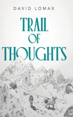 Trail of Thoughts - Lomax, David
