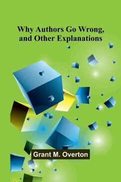Cover Why Authors Go Wrong, and Other Explanations