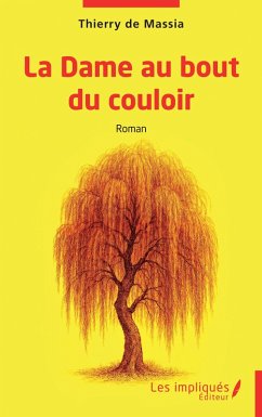 Cover La Dame au bout du couloir
