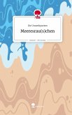 Meeresrau(s)chen. Life is a Story - story.one Meeresrau(s)chen. Life is a Story - story.one