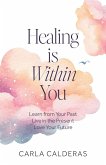 Healing is Within You