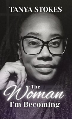 The Woman I'm Becoming - Stokes