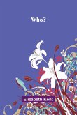 Who? Who?