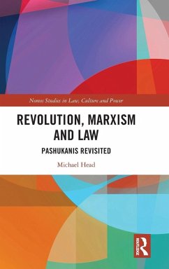 Revolution, Marxism and Law - Head, Michael