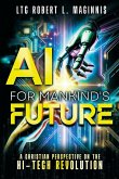 AI for Mankind's Future