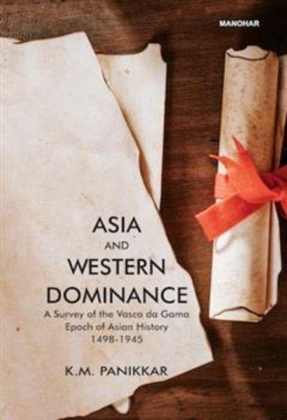 Asia and Western Dominance Asia and Western Dominance