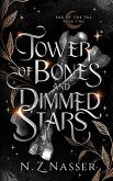 Tower of Bones and Dimmed Stars