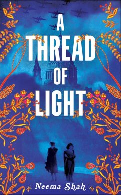 A Thread of Light - Shah, Neema A Thread of Light - Shah, Neema