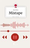 Mixtape. Life is a Story - story.one Mixtape. Life is a Story - story.one
