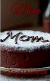 Mom Mom