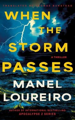 When the Storm Passes - Loureiro, Manel