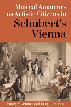 Cover Musical Amateurs as Artistic Citizens in Schubert's Vienna