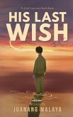 His Last Wish