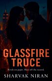 Glassfire Truce