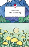 The Little Story. Life is a Story - story.one