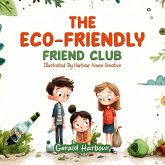 THE ECO-FRIENDLY FRIEND CLUB THE ECO-FRIENDLY FRIEND CLUB