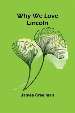 Cover Why We Love Lincoln