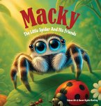 Macky The Little Spider and His Friends Macky The Little Spider and His Friends