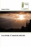 Lucifer: L'amour déchu Lucifer: L'amour déchu