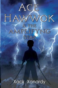 Ace Hawwok & the Amplifying Star Cover Ace Hawwok & the Amplifying Star