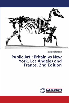 Cover Public Art : Britain vs New York, Los Angeles and France. 2nd Edition