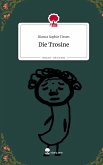 Die Trosine. Life is a Story - story.one Die Trosine. Life is a Story - story.one